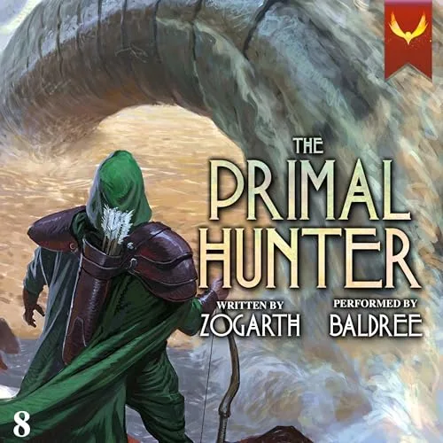 The Primal Hunter 8 By Zogarth